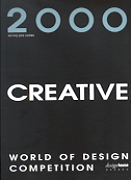 2000 CREATIVE  : 세계 디자인 공모전 수상작품집 = (2000) Creative world of design competiti...