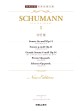 Schumann : Klavier ~ Werke. . ...