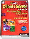 (Inside) Client/server programming : with visual basic & SQL server