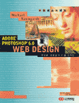 Adobe Photoshop 6.0 Web Design