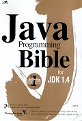 Java programming bible for JDK 1.4