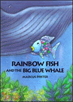 Rainbow fish and the big blue whale 표지 이미지