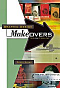 GRAPHIC DESIGN MAKEOVERS  HOW TO REDESIGN FOR MAXIMUM IMPACT