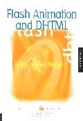 WEB SITE GRAPHICS  :  Flash Animation and DHTML