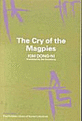 (The)Cry of the Magpies