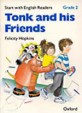 Tonk and his friends
