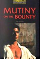 Mutiny on the Bounty (Paperback) - Oxford Bookworms Library 1