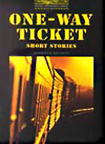 One-Way Ticket : Short stories