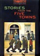 Stories from the Five Towns (Paperback, Abridged) - Oxford Bookworms Library 2