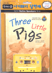 Three Little Pigs