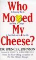 WHO MO<strong style='color:#496abc'>V</strong>ED MY CHEESE? (An amazing way to deal with change in your work and in your life)