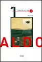 알도와 떠도는 사원 = Aldo and wandering temples. 上