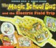 (The)Magic School Bus And The Electric Field Trip