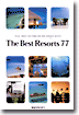 (The) Best Resorts 77