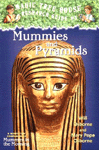 Mummies and pyramids: mummies in the morning