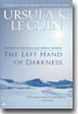 (The) Left Hand of Darkness