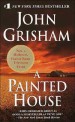 (A) painted House : (A) novel