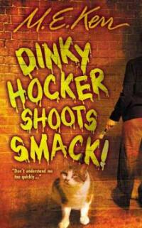 Dinky hocker shoots smack