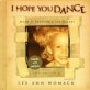 I hope you dance