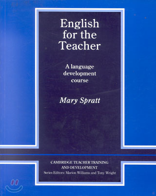 English for the Teacher : A language development course