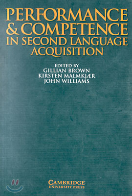 Perfomance & Competence in Second Language Acquisition
