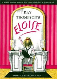 Eloise : a book for precocious grown ups