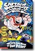 Captain Underpants and the wrath of the wicked Wedgie Woman :the fifth epic novel 
