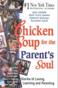 Chicken Soup for the Parent's Soul = 영혼의 식탁 