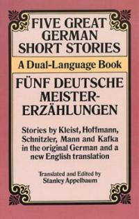 Five great german short stories : (A)dual-language book