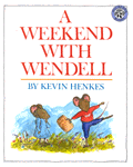 (A)Weekend with Wendell