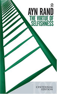 (The)virtue of selfishness