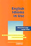 English idioms in use  : Intermediate / by Michael McCarthy and Felicity O'Dell