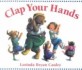 Clap Your Hands (Board Books)