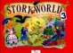 Story world  : A story-based english course for young children. 3