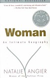 WOMAN: INTIMATE GEOGRAPHY (An Intimate Geography)