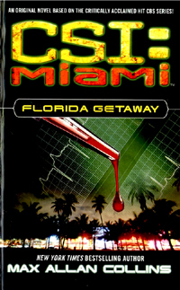 CSI : Miami = 과학수사대 : 마이애미. 1 Florida Getaway