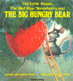 The Little Mouse, the Red Ripe Strawberry and the Big Hungry Bear (Paperback)