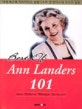Best of Ann Landers 101 : Ann makes things better!