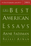 (The) Best American Essays = 베스트 미국 수필. 2003 