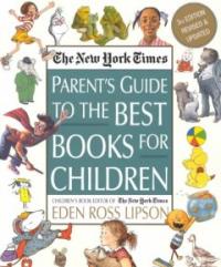 (The New York Times)Parent's Guide to the Best Books for Children