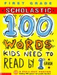 (Scholastic)100 words <span>k</span>ids need to read. 1 Grade