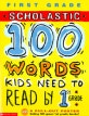 100 Words Kids Need to Read by 1 Grade