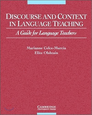 Discourse and Context in Language Teaching  :  a Guide for Language Teacher