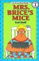 Mrs. Brices mice
