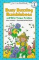 I Can Read Books Level 1 : Busy Buzzing Bumblebees and Other Tongue Twisters