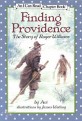 Finding providence : the story of Roger Williams