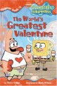 Spongebob Chapter book 4 (The World's Greatest Valentine)