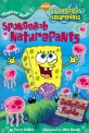 Spongebob Chapter book 7 (Spongebob Naturepants)