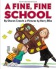 A Fine, Fine School (Paperback)