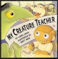 My Creature Teacher